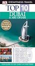 Top 10 Dubai and Abu Dhabi (EYEWITNESS TOP 10 TRAVEL GUIDE)