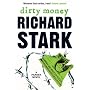 Dirty Money: A Parker Novel