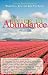 Wake Up...Live the Life You Love: Living in Abundance