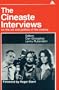 The The Cineaste Interviews: On the Art and Politics of the Cinema