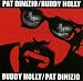 Pat DiNizio: Buddy Holly