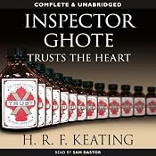 Inspector Ghote Trusts the Heart: Inspector Ghote, Book 8 | [H. R. F. Keating]