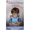 L'�cole de la l�chet�