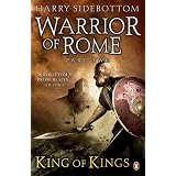 Warrior of Rome II: King of Kings (Warrior of Rome 2)von "Harry Sidebottom"