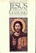 Book Jesus Through the Centuries: His Place in the History of Culture