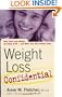 Weight Loss Confidential: How Teens Lose Weight and Keep It Off - and What They Wish Parents Knew