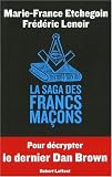 La Saga des francs ma�ons
