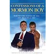 Confessions of a Mormon Boy: Behind the Scenes of the off-Broadway Hit