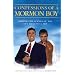 Confessions of a Mormon Boy: Behind the Scenes of the off-Broadway Hit