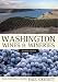 Washington Wines and Wineries: The Essential Guide, Second Edition