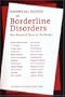 Essential Papers on Borderline Disorders: One Hundred Years at the Border (Essential Papers in Psychoanalysis)