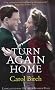 Turn Again Home