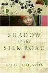 Shadow of the Silk Road