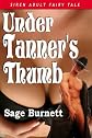 Under Tanner's Thumb