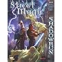 Shadowrun: Street Magic (FPR26004) (Shadowrun)