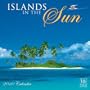 Islands in the Sun 2010 Wall Calendar (Calendar)