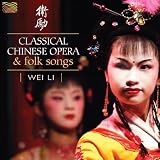 Classical Chinese Folk Songs & Opera