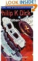 The Father-Thing: Volume Three Of The Collected Stories (Collected Short Stories of Philip K. Dick)