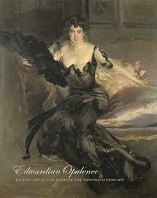Edwardian Opulence: British Art at the Dawn of the Twentieth Century (Yale Center for British Art) BY:kiberly paz
