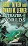 Betrayer of Worlds (Fleet of Worlds)