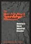 The Hawk's Nest Incident: America`s Worst Industrial Disaster