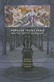 Popular Front Paris and the Poetics of Culture