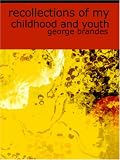 Review BiblioBazaar  / Recollections of My Childhood and Youth (Large Print Edition)