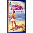 Pagan summer: An original novel by  Dallas Mayo