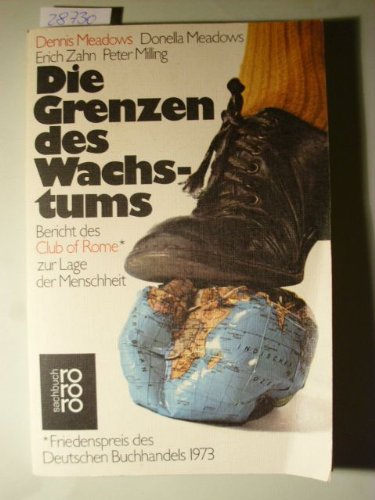 Buch - Cover Die Grenzen des Wachstums. Club of Rome. Bericht des Club of Rome zur Lage der Menschheit. - Dennis L. Meadows - Rowohlt TB-V., Rnb.
