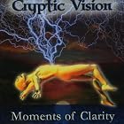 Moments of Clarity by Cryptic Vision