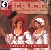 Sol y Sombra: Baroque Music of Latin America Image of Sol y Sombra: Baroque Music of Latin America