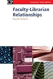 Faculty-Librarian Relationships (Information Professional)