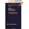 No Fault Compensation in the Health Care Sector (Tort and Insurance Law) by Jos Dute, Michael Faure, and Helmut Koziol