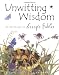 Image of Unwitting Wisdom: An Anthology of Aesop's Fables