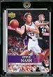 2007-08 Upper Deck First Edition # 179 Steve Nash - NBA Basketball Trading Card in a Protective Display Case