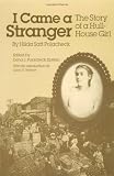 I Came a Stranger: The Story of a Hull-House Girl (Women in American History)