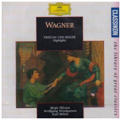 CD-Charts  Music : Wagner: Tristan und Isolde (highlights)