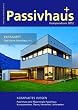 Passivhaus Kompendium 2012
