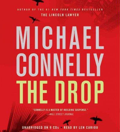 The Drop (A Harry Bosch Novel) - Michael Connelly