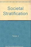 Societal stratification : a theoretical analysis