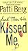 And Then He Kissed Me