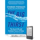 Charles Fishman - The Big Thirst Charles Fishman - The Big Thirst