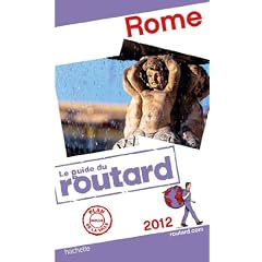 Guide du Routard Rome 2012