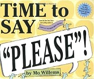 Time to Say "Please"!
