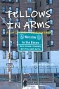 Fellows In Arms: A 21st Century Teaching Saga