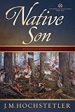 Native Son (The American Patriot Series)