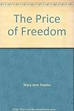 The price of freedom