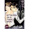 Attacked On A Tiger's Whim (Yaoi Manga)
