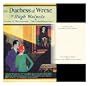 The Duchess of Wrexe, her decline and death: A romantic commentary