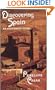 Discovering Spain: An Uncommon Guide (1st Edition)